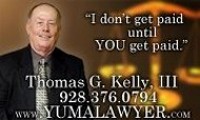 Yuma Accident Lawyer - Thomas G. Kelly III